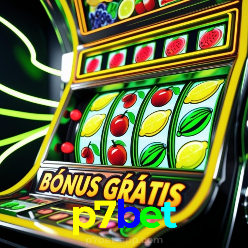 p7bet：O melhor cassino online para apostas esportivas e jogos como blackjack!