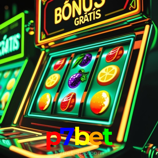 p7bet:O cassino online mais confiável para poker, roleta e apostas no futebol!