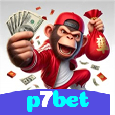 p7bet:Onde a sorte está ao seu lado: apostas no futebol e vitórias no cassino!