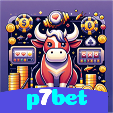 p7bet：A melhor plataforma de jogos de cassino e apostas no futebol está aqui!