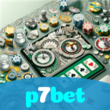 p7bet：Jogue slots, poker e aposte no futebol no cassino online mais emocionante!