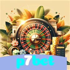 p7bet:O melhor cassino online do Brasil com roleta, blackjack e futebol!