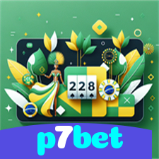 p7bet:O cassino online mais confiável para poker, roleta e apostas no futebol!