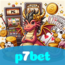 p7bet：Sua chance de ganhar começa no cassino online com poker e apostas no futebol!