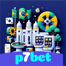 p7bet：Jogue nas melhores slots e descubra o jackpot dos seus sonhos!